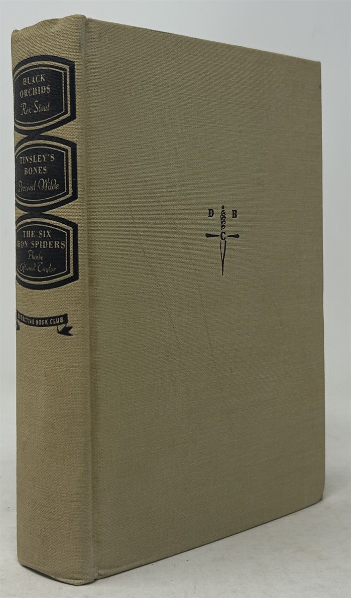 Black Orchids; Tinsley's Bones; & the Six Iron Spiders