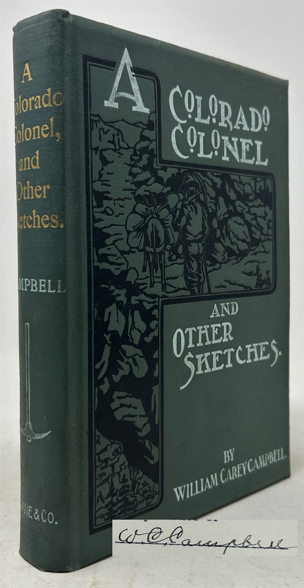 A Colorado Colonel and Other Sketches