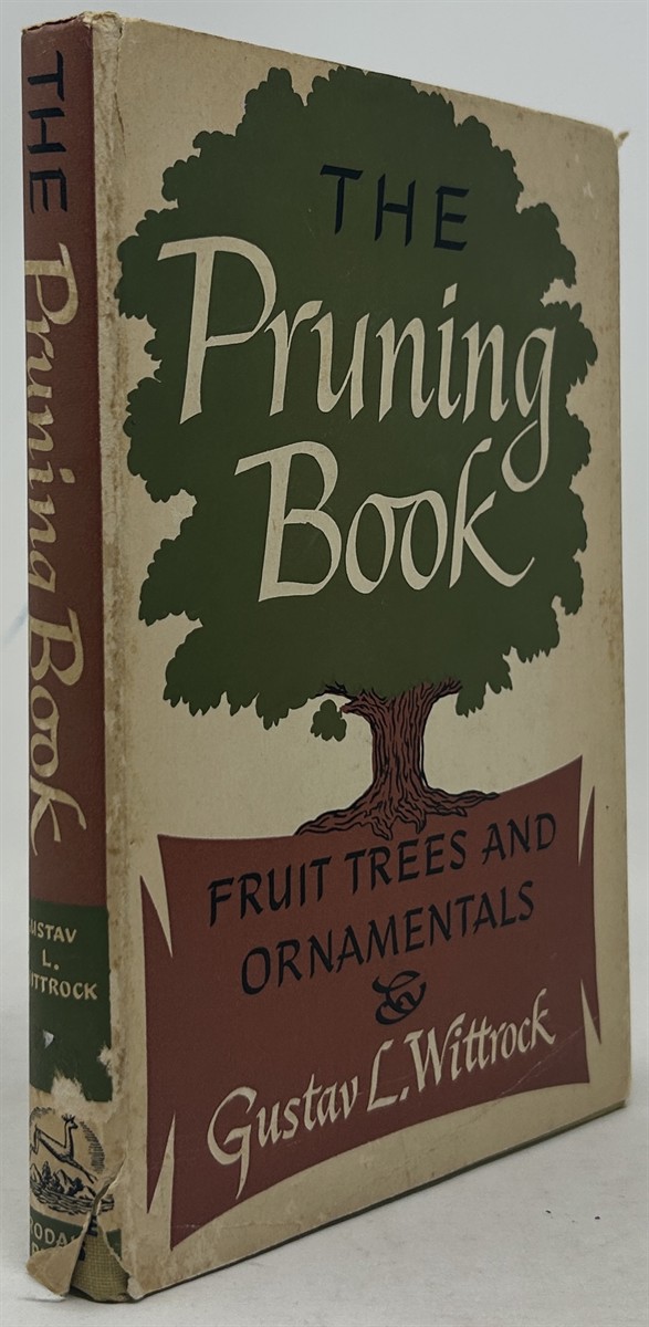 The Pruning Book: Fruit Trees and Ornamentals