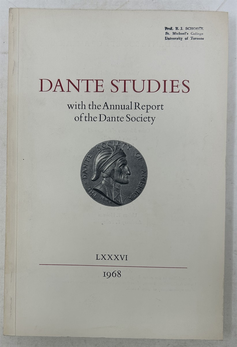 Dante Studies with the Annual Report of the Dante Society LXXXVI 1968