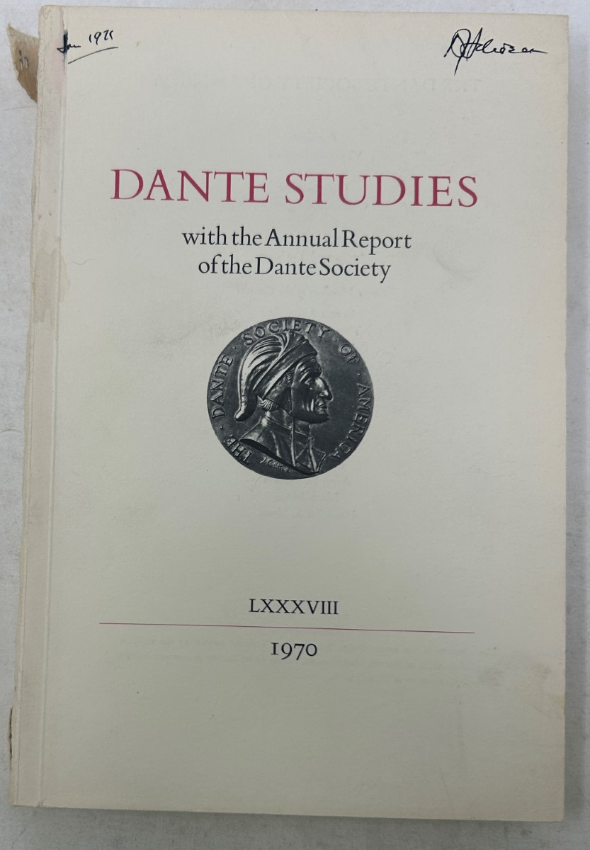 Dante Studies with the Annual Report of the Dante Society LXXXVIII 1970