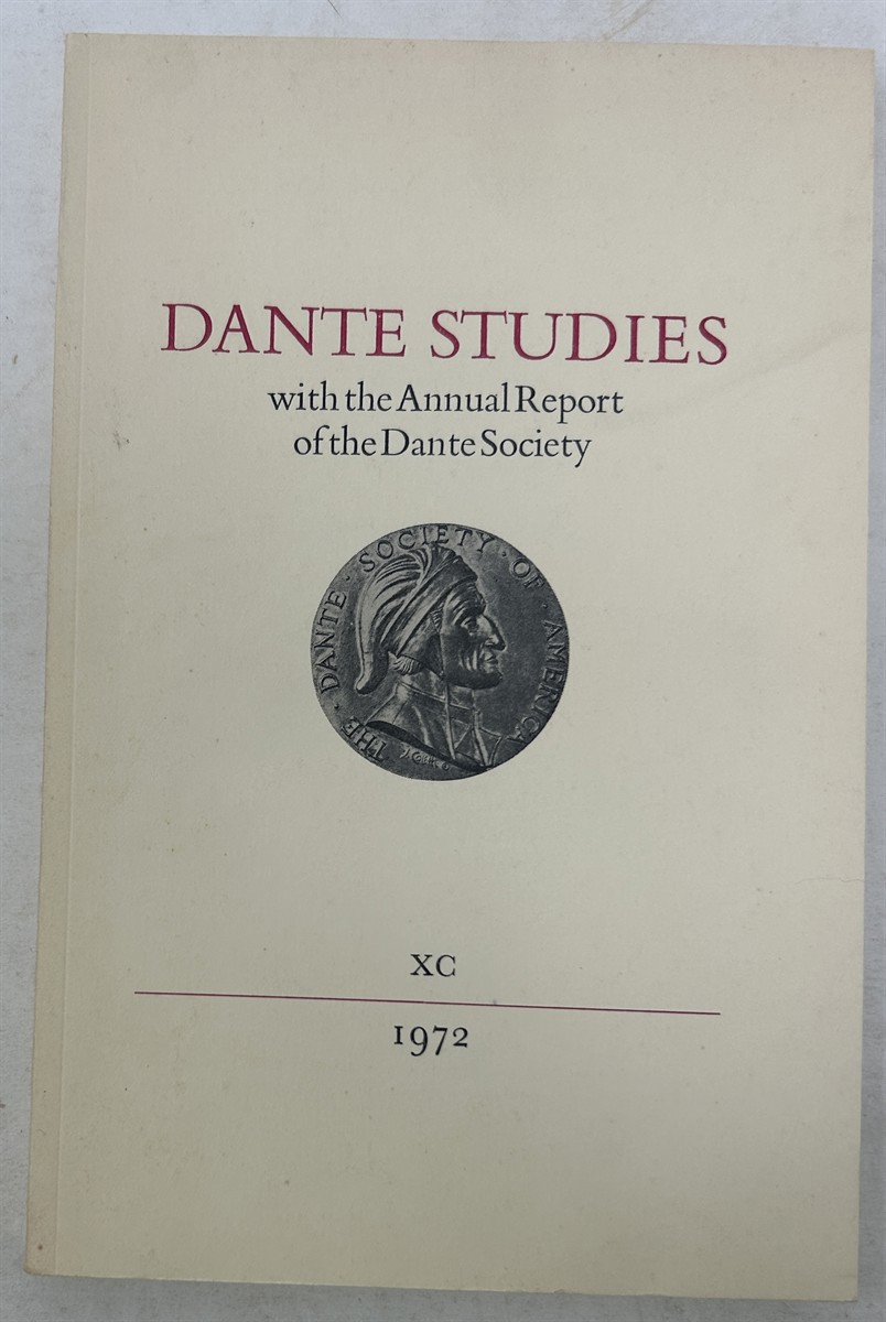 Dante Studies with the Annual Report of the Dante Society XC 1972