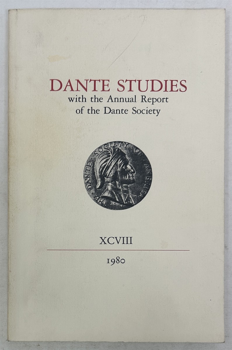 Dante Studies with the Annual Report of the Dante Society XCVIII 1980