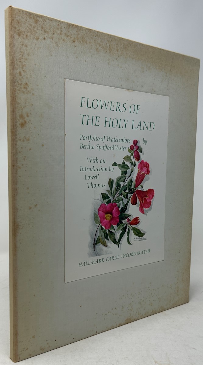 Flowers of the Holy Land 12 Lithographic Reproductions of Original Watercolors