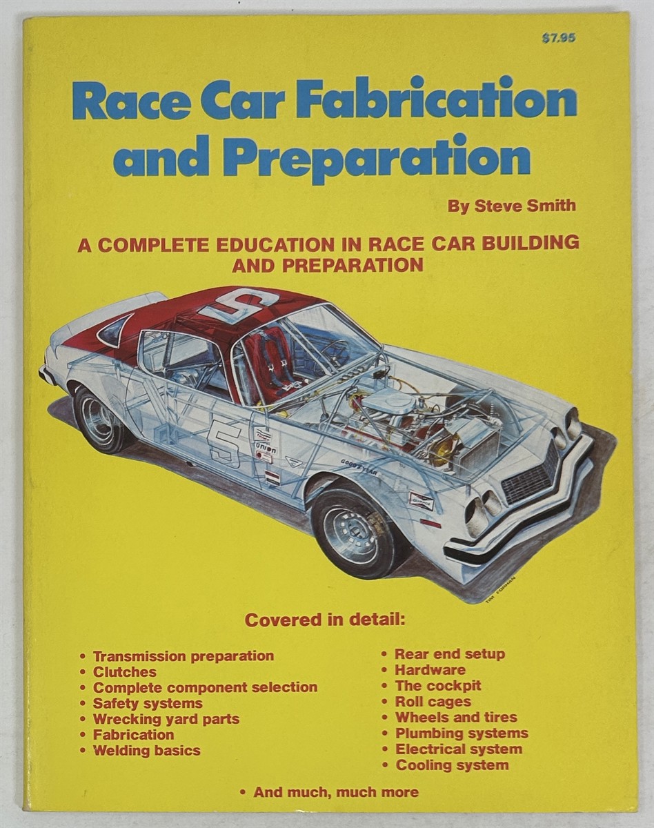 Race Car Fabrication and Preparation