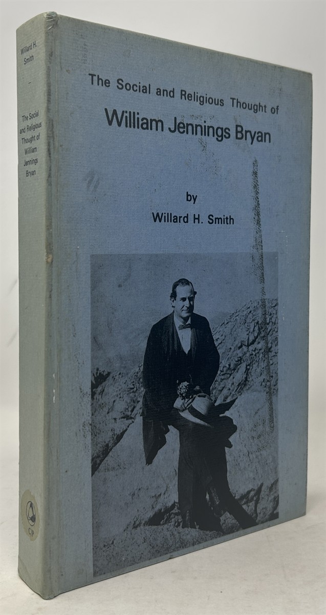 Social and Religious Thought of William Jennings Bryan