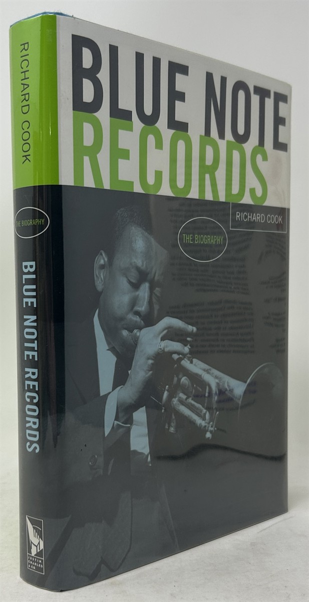 Blue Note Records: The Biography