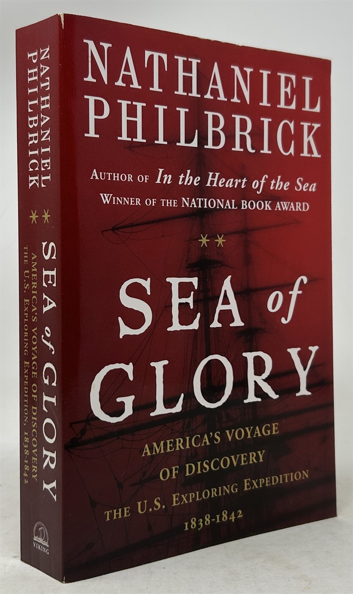 Sea Of Glory - America's Voyage Of Discovery, The U.S. Exploring Expedition