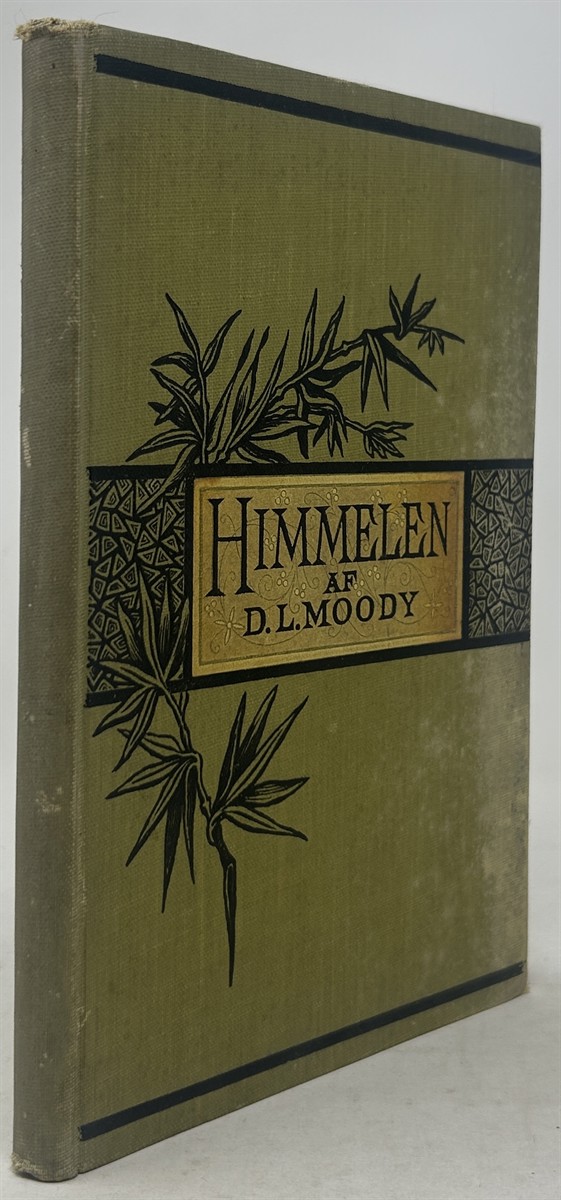 Himmelen: Dess Hopp. Dess Invanare, Dess Sallhet, Dess Visshet, Dess Rikedomar, Dess Nadelon.