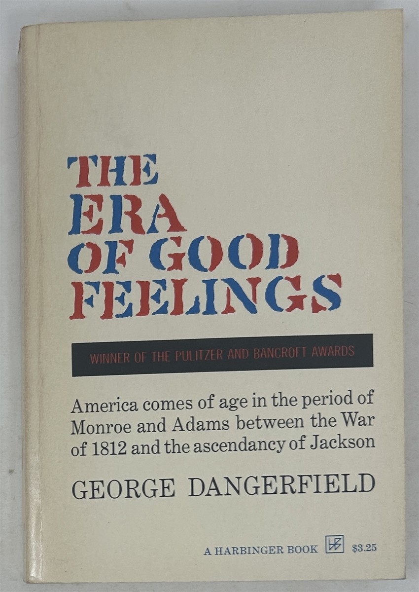 The Era of Good Feelings