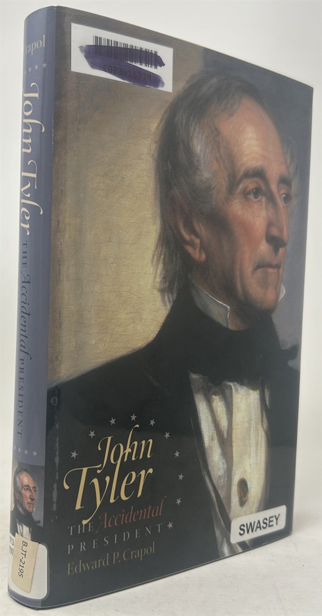 John Tyler, the Accidental President