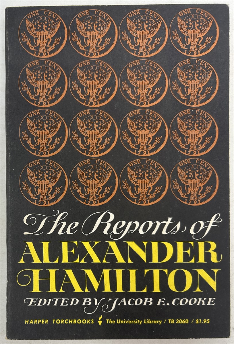 The Reports of Alexander Hamilton