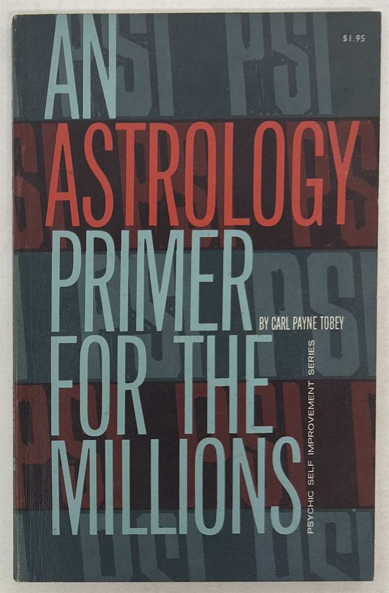 An Astrology Primer for the Millions