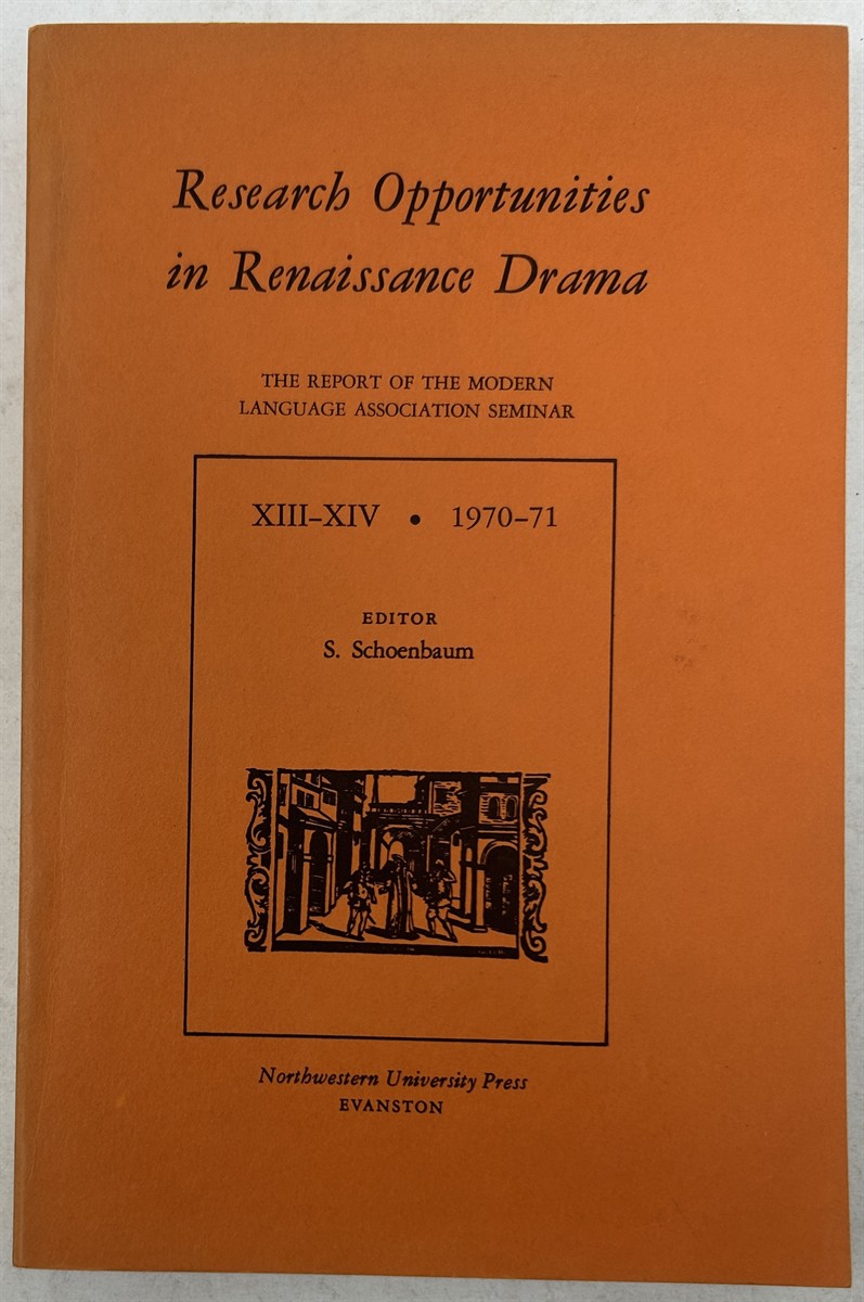 Research Opportunities in Renaissance Drama XIII-XIV - 1970-1971