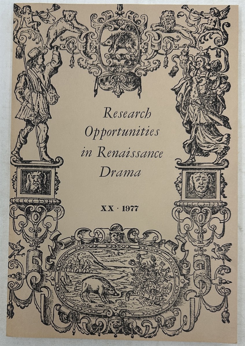 Research Opportunities in Renaissance Drama XX