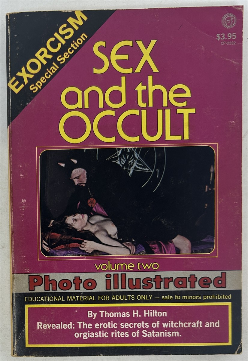 Sex and the Occult. Volume Two