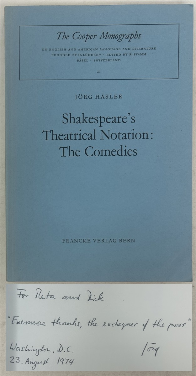 Shakespeare's Theatrical Notation: the Comedies.