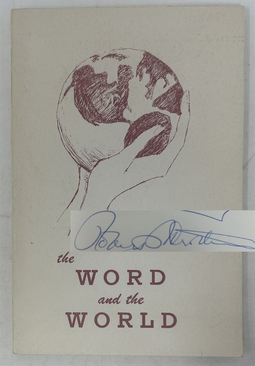 The Word and the World Selected Sermons and Addresses from a Parish Pulpit