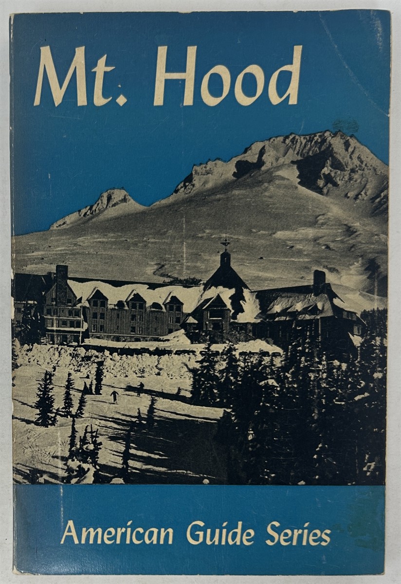 Mt. Hood a Guide