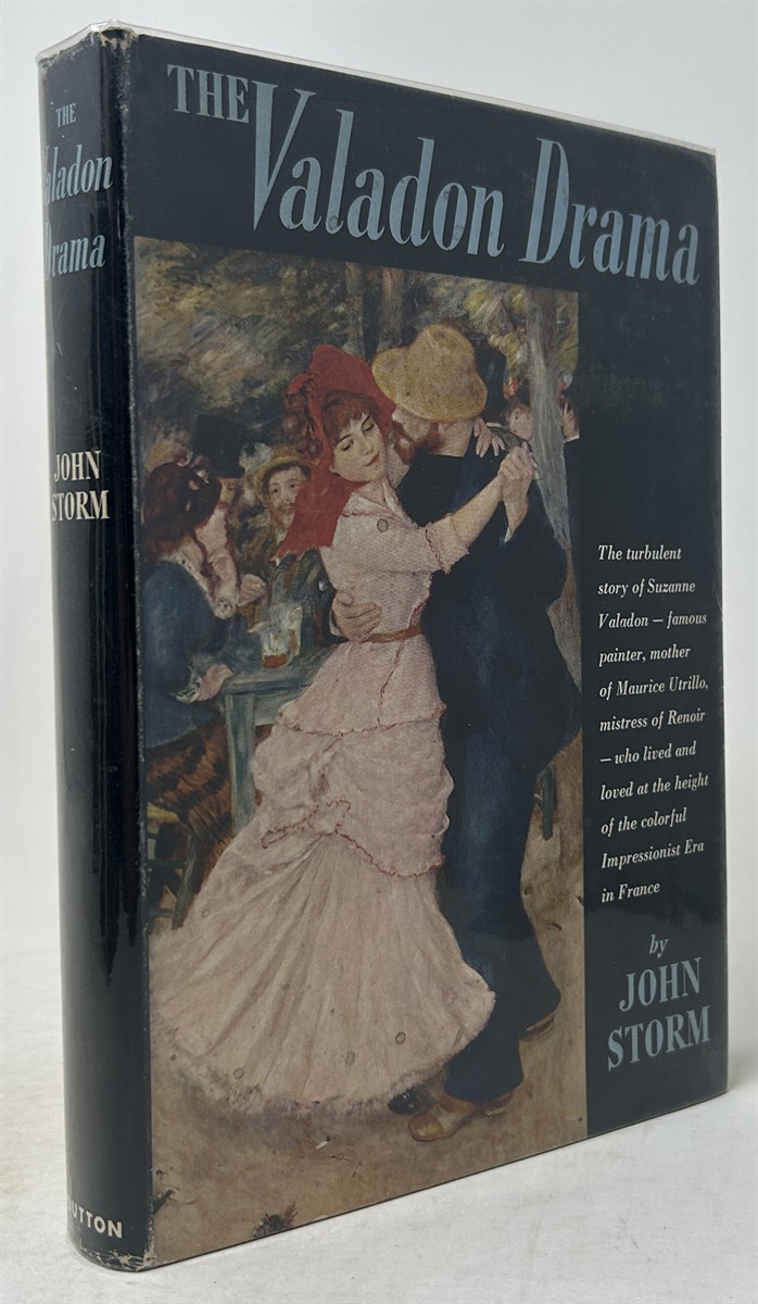 The Valadon Drama: the Life of Suzanne Valadon