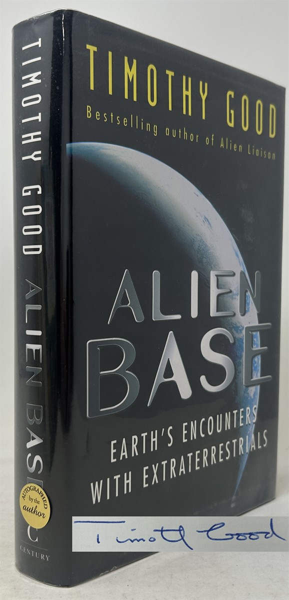 Alien Base: Earth's Encounters with Extraterrestrials