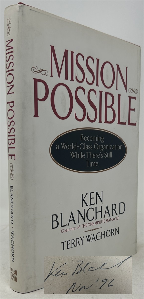 Mission Possible: Becoming a World-Class Organization While There's Still Time
