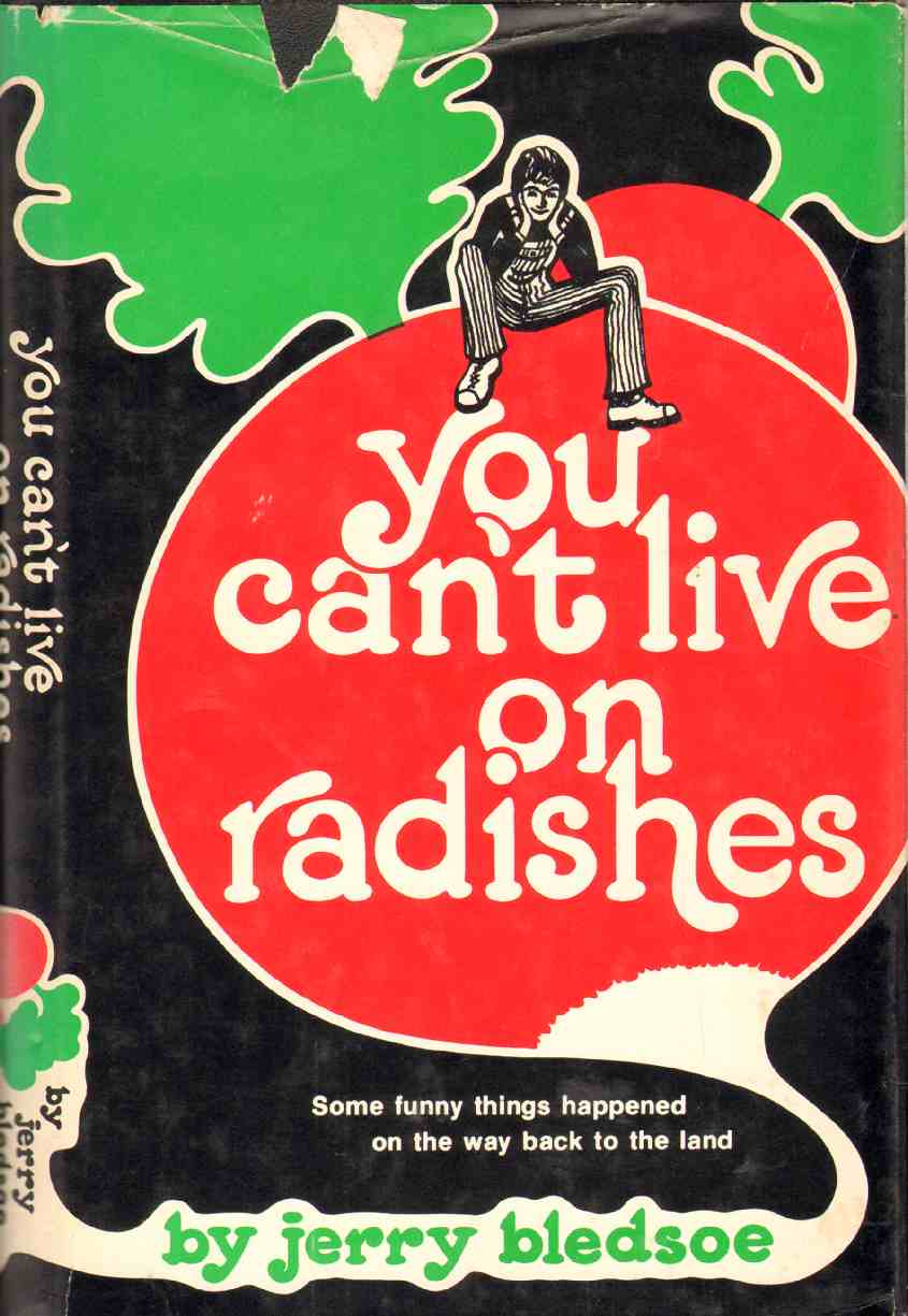 Image for YOU CAN'T LIVE ON RADISHES:  Some Funny Things Happened on the Way Back to the Land