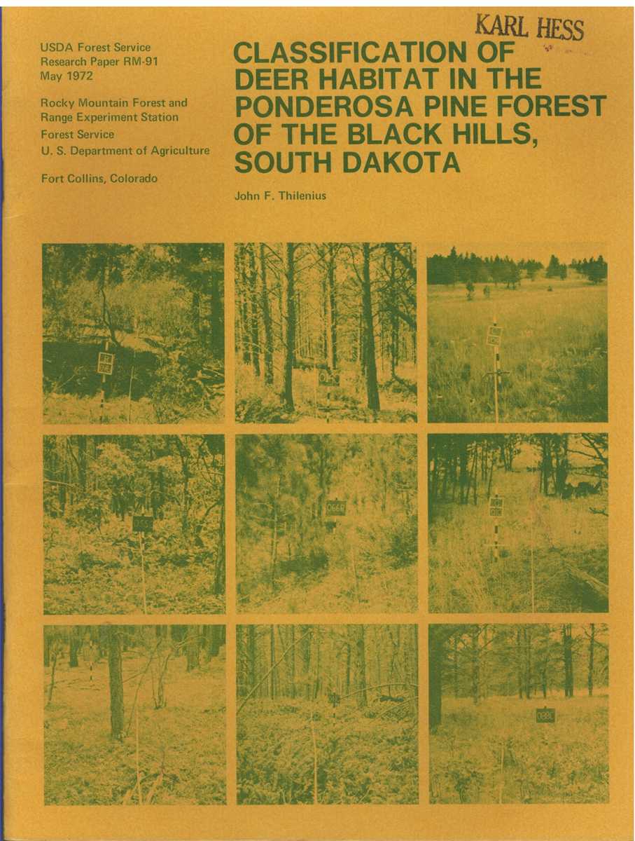 Image for CLASSIFICATION OF DEER HABITAT IN THE PONDEROSA PINE FOREST OF THE BLACK HILLS, SOUTH DAKOTA USDA Forest Service Research Paper RM-91