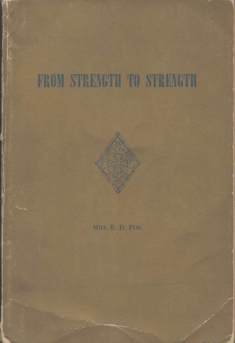 Image for FROM STRENGTH TO STRENGTH History of the Woman's Missionary Union of Virginia, 1874-1949