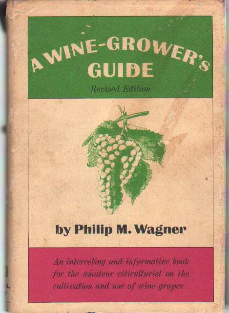 Image for A WINE-GROWER'S GUIDE