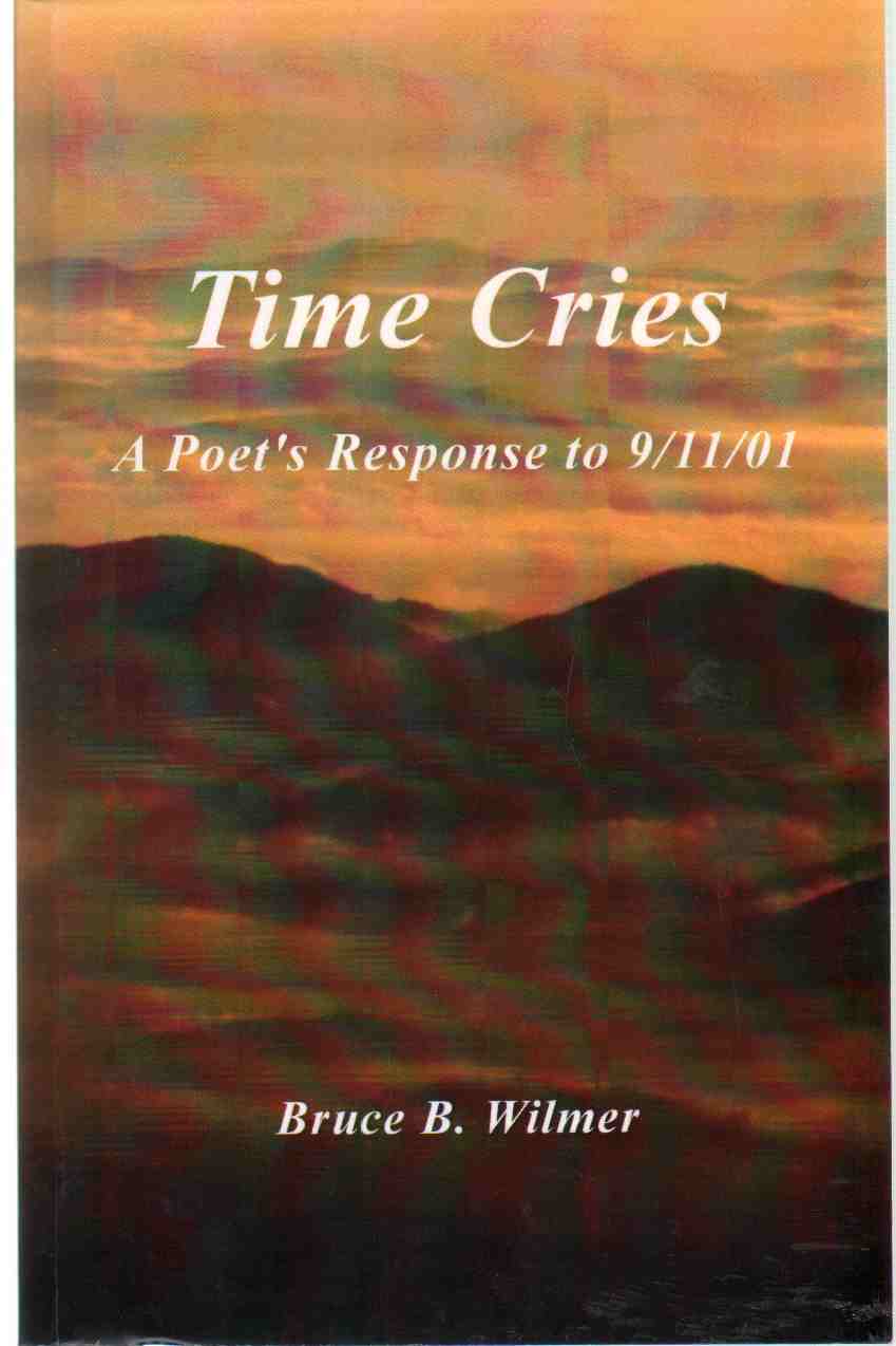 Image for TIME CRIES A Poet's Response to 9/11/01