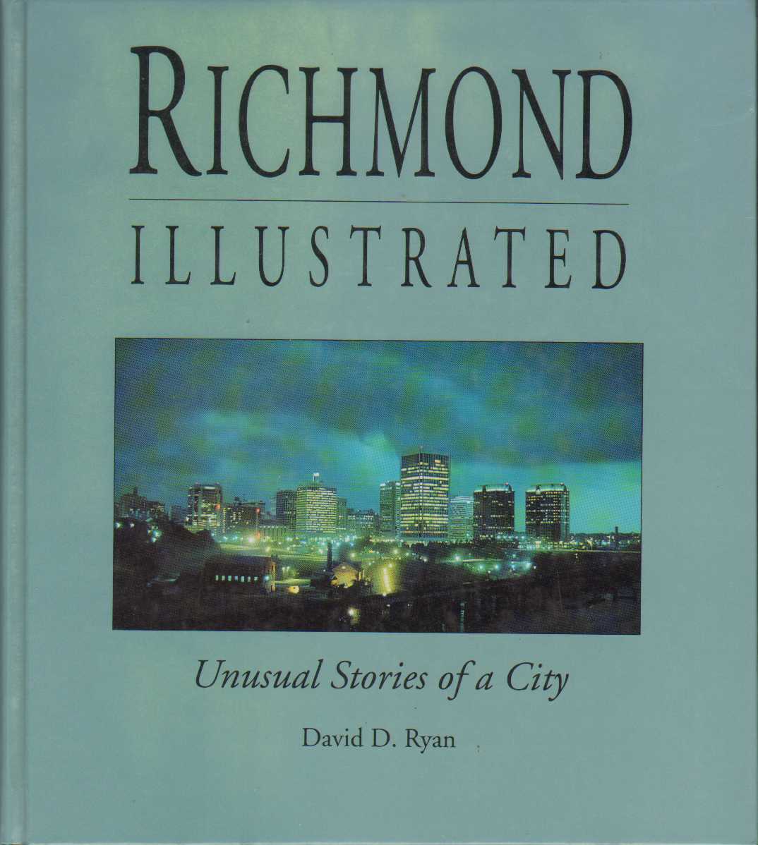 Image for RICHMOND ILLUSTRATED Unusual Stories of a City