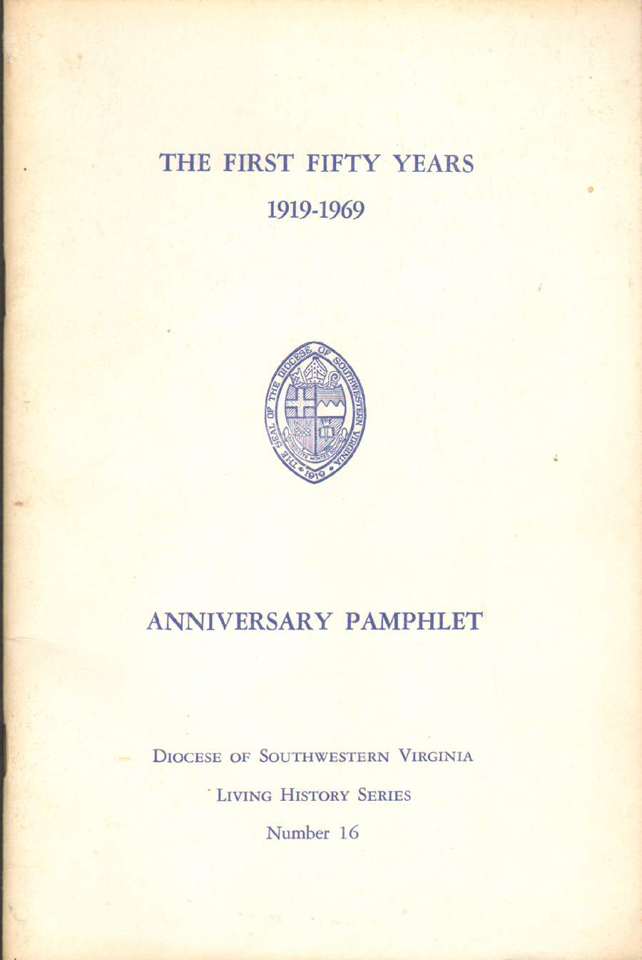 Image for THE FIRST FIFTY YEARS 1919-1969 Anniversary Pamphlet