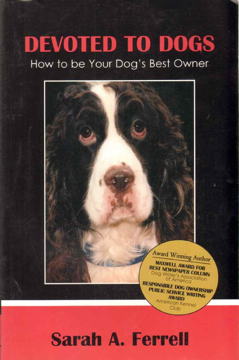 Image for DEVOTED TO DOGS How to be Your Dog's Best Owner