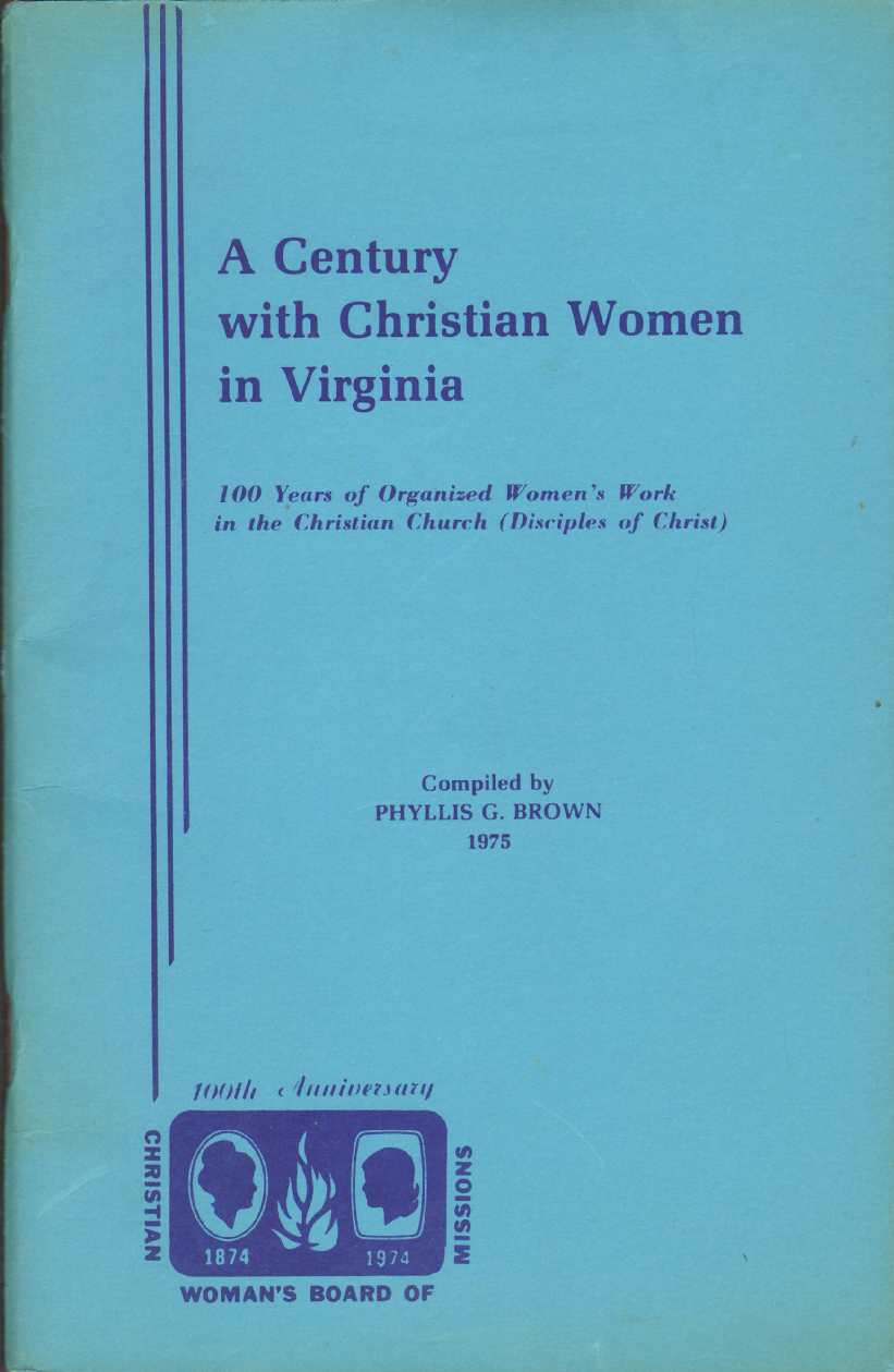 Image for A CENTURY WITH CHRISTIAN WOMEN IN VIRGINIA