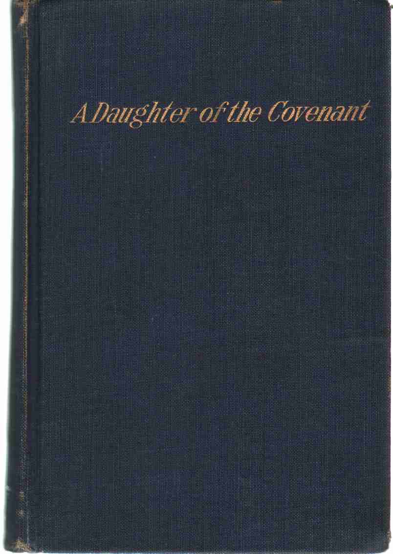 Image for A DAUGHTER OF THE COVENANT A Tale of Louisiana