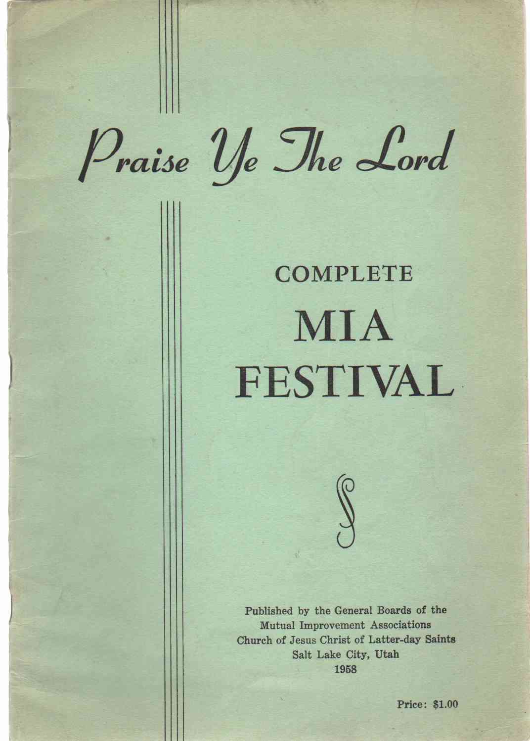 Image for PRAISE YE THE LORD Complete Mia Festival Music, Speech, Drama, Dance