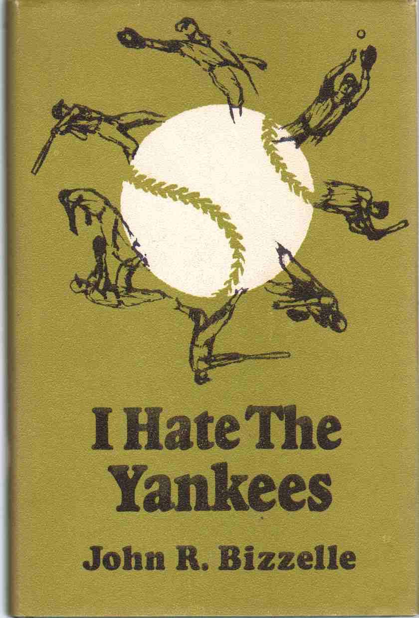 Image for I HATE THE YANKEES