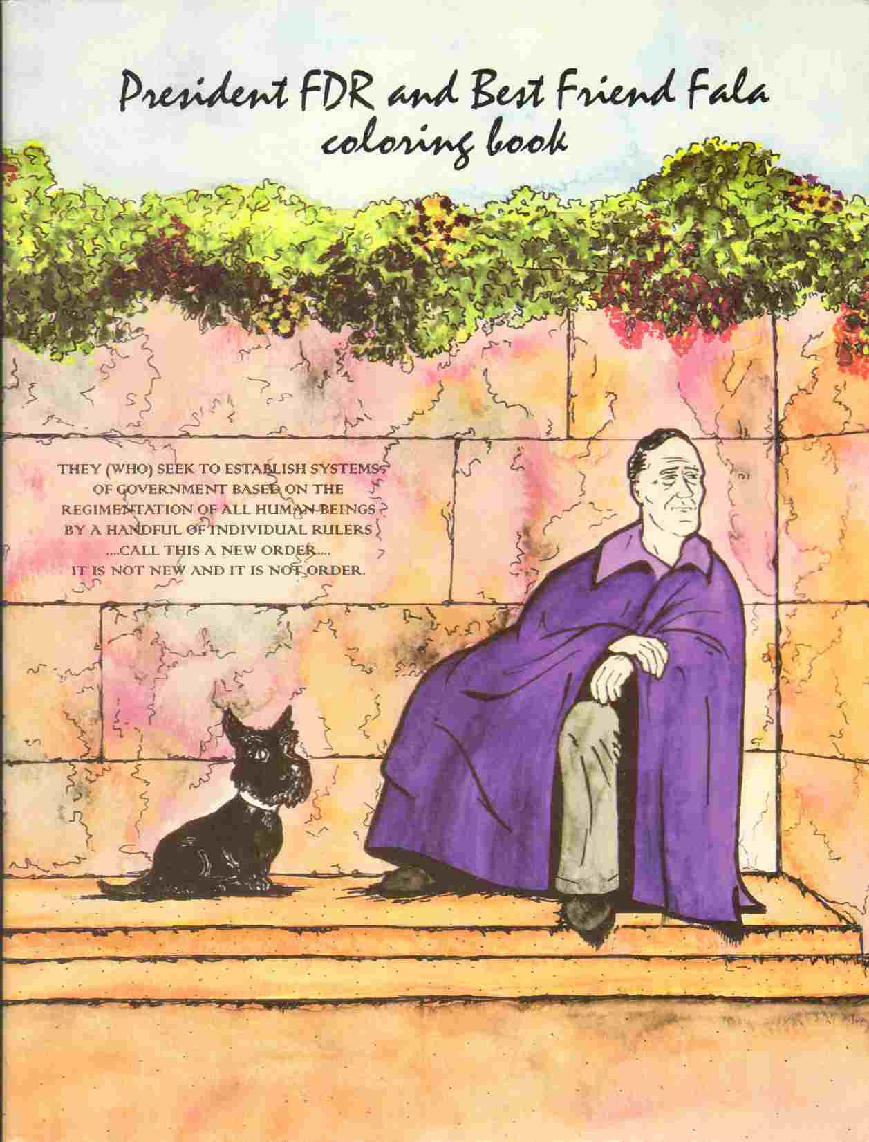 Darling, Diana - PRESIDENT FDR AND BEST FRIEND FALA COLORING BOOK