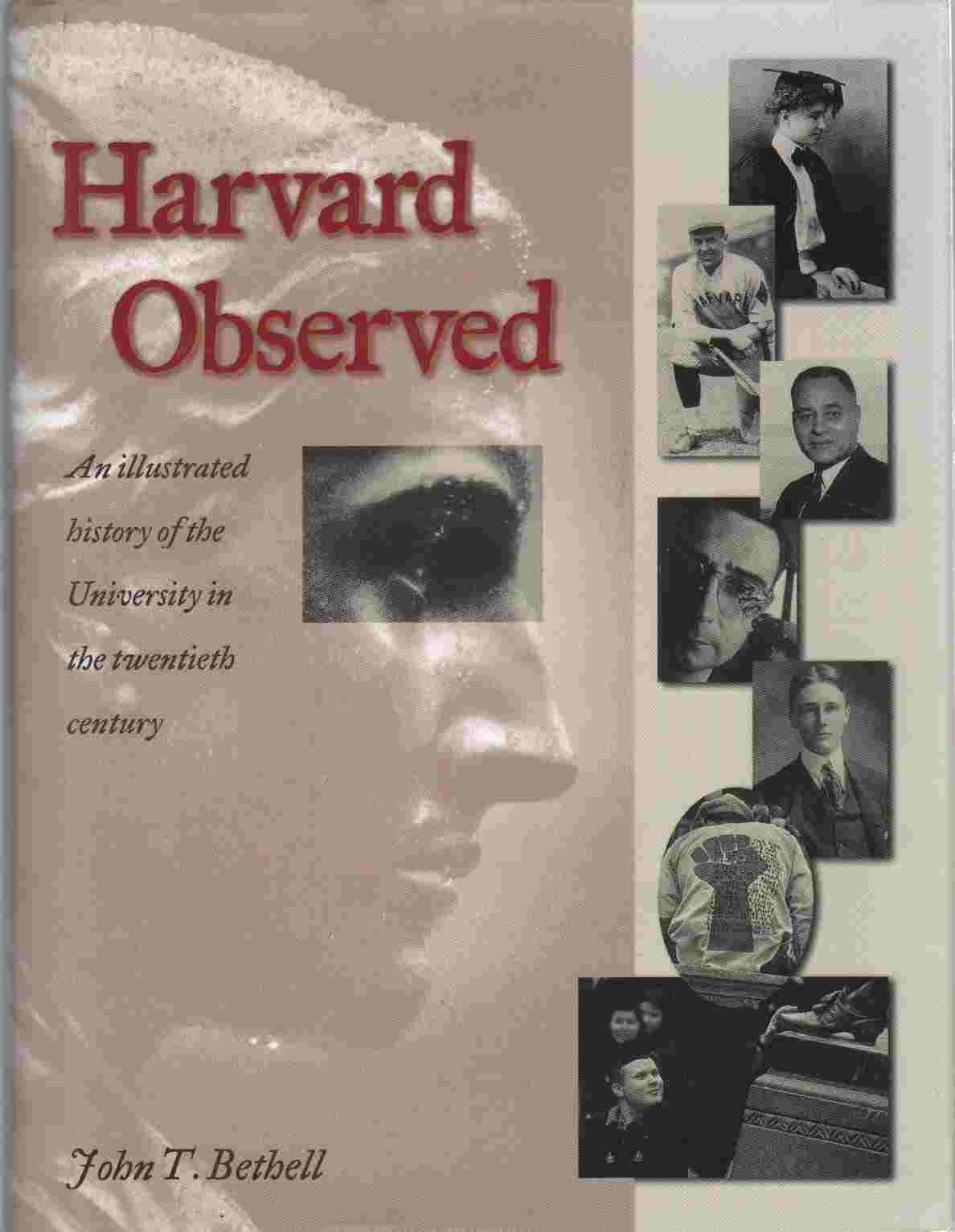 Image for HARVARD OBSERVED An Illustrated History of the University in the Twentieth Century