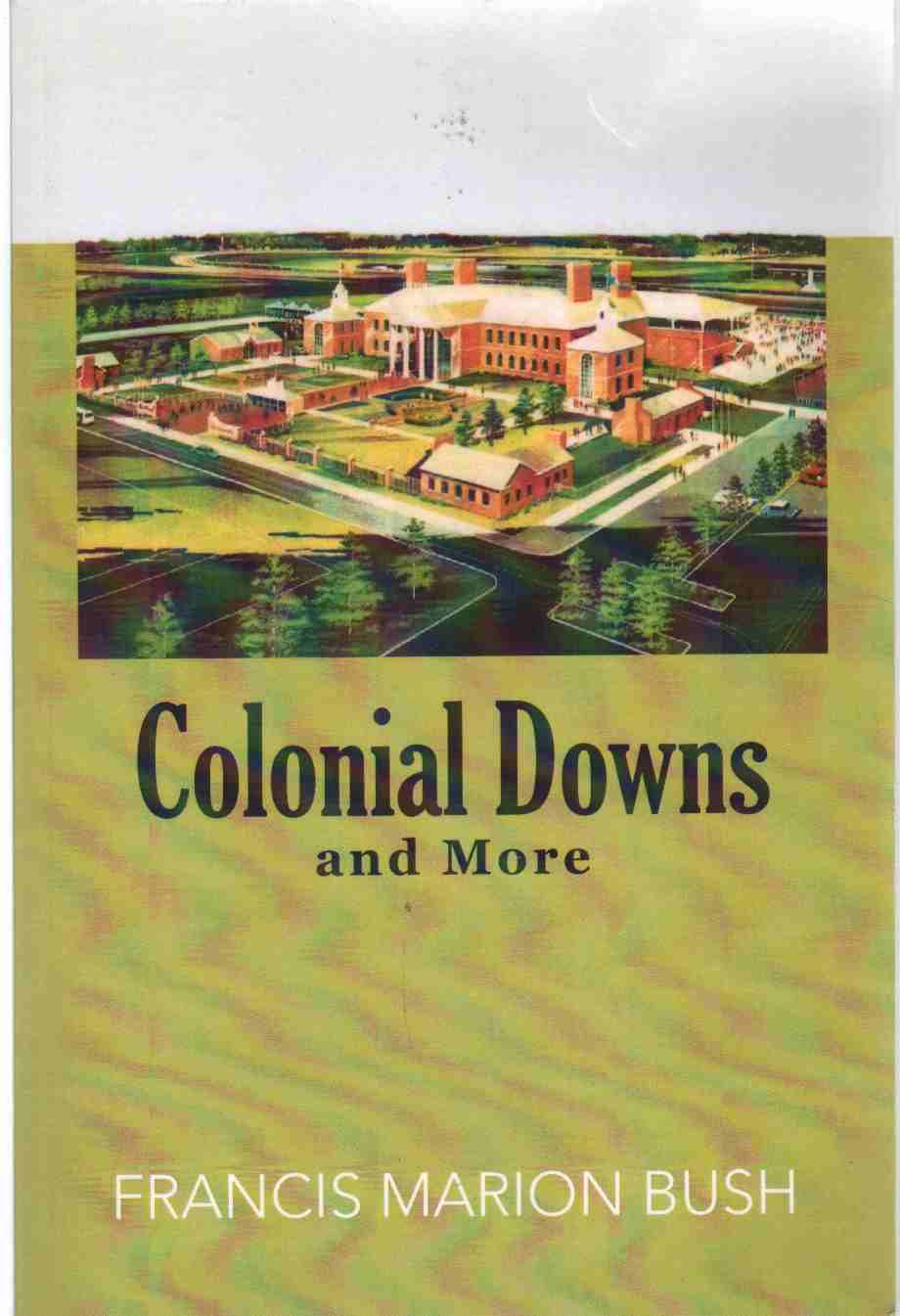 Image for COLONIAL DOWNS AND MORE