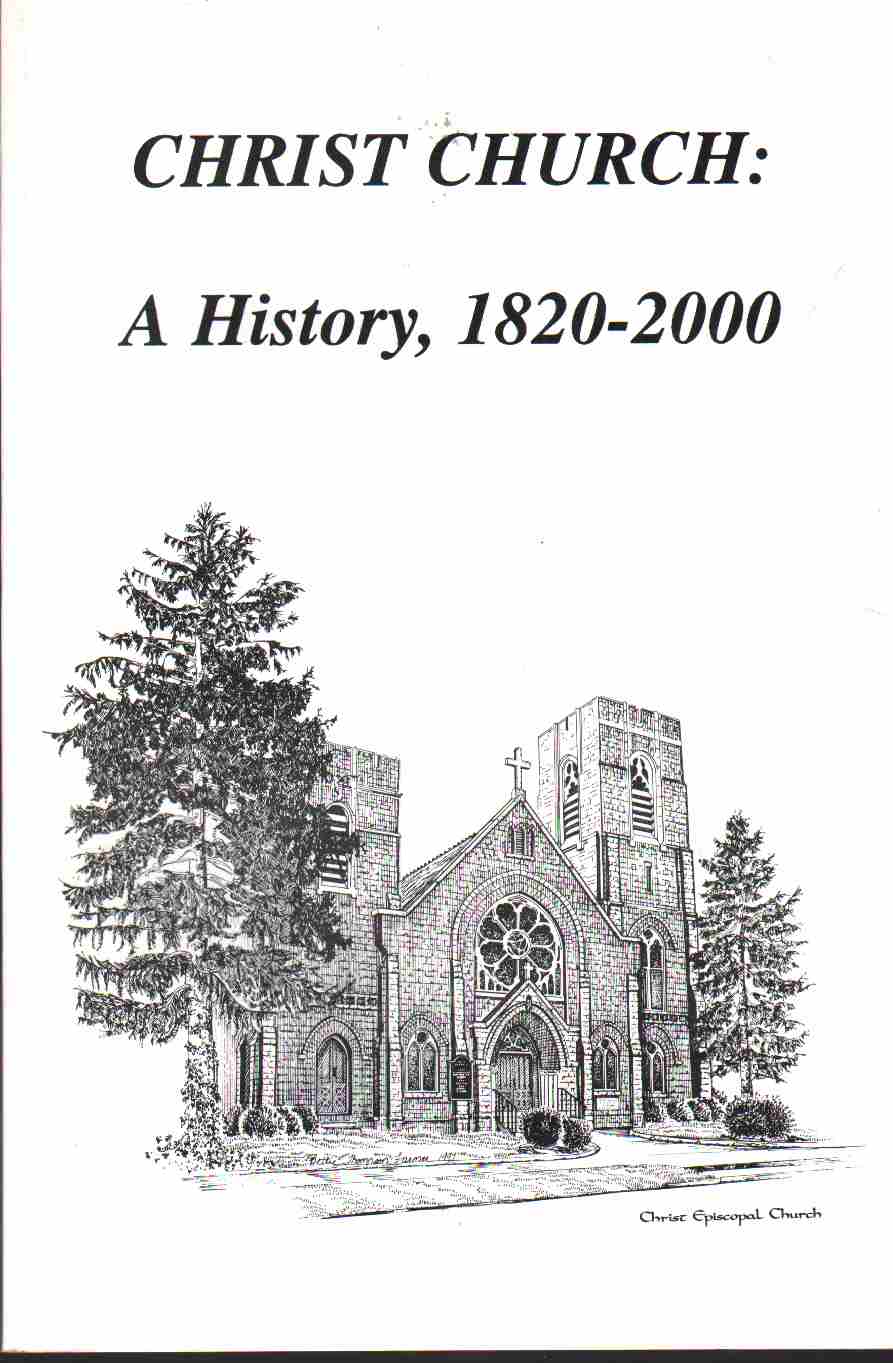 Image for CHRIST CHURCH A History, 1820-2000