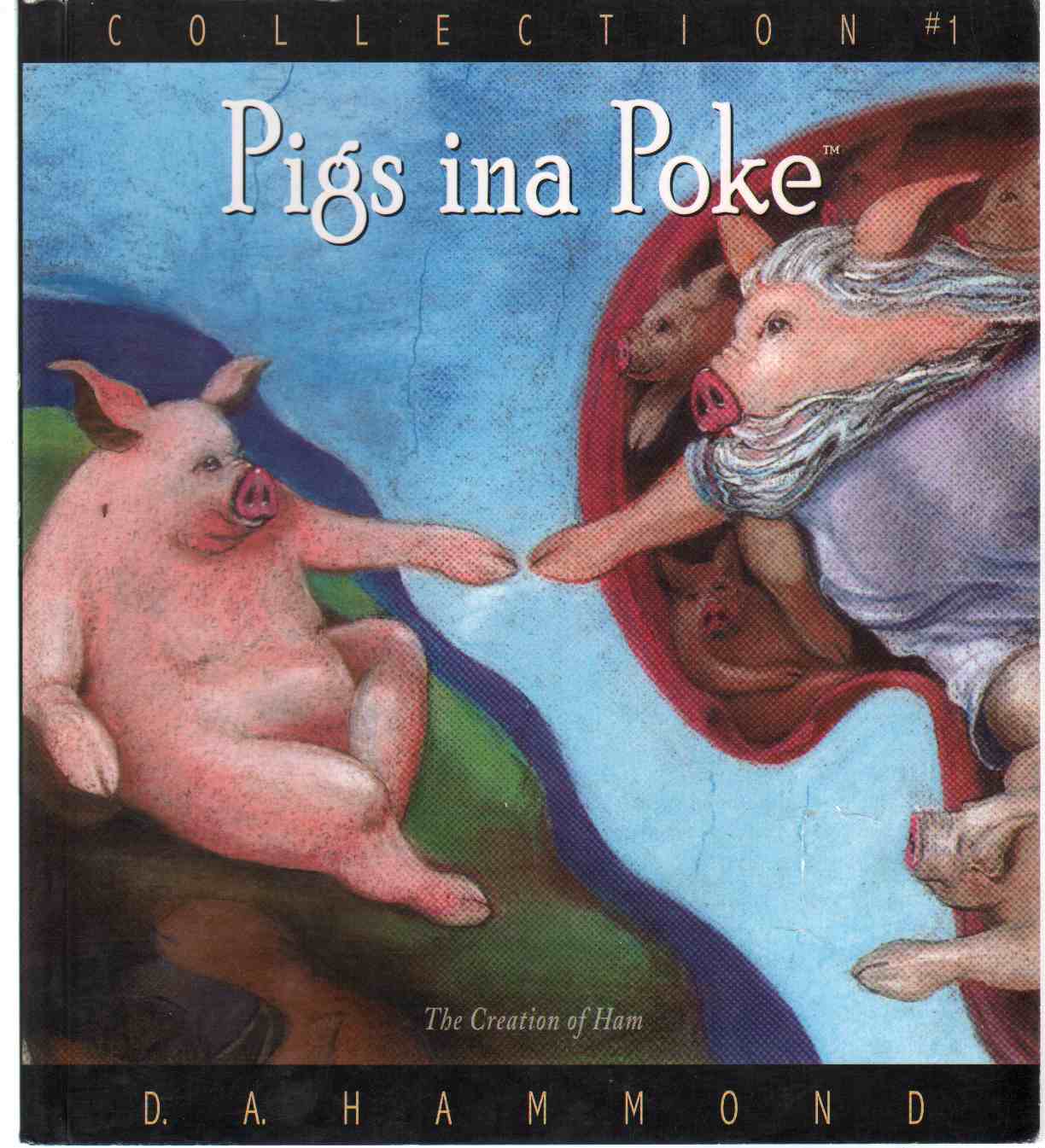 Hammond, D. A. - PIGS INA POKE Collection #1