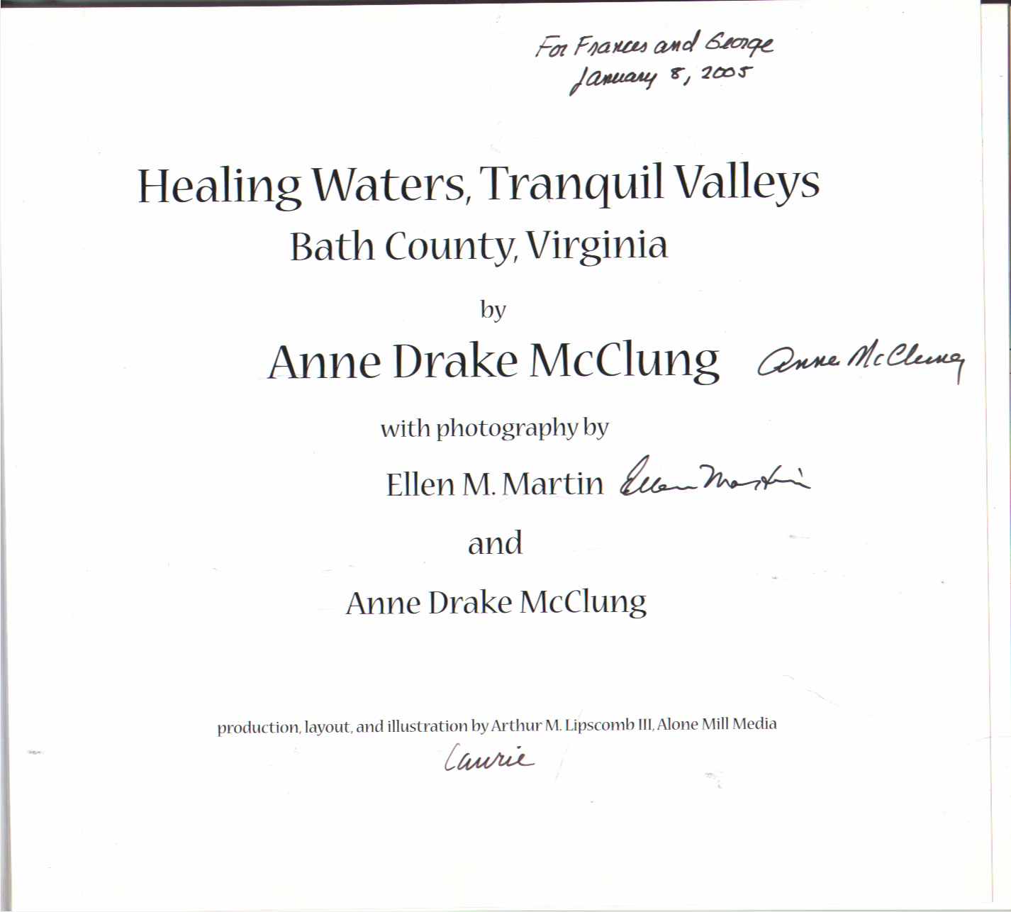 McClung, Anne Drake - HEALING WATERS, TRANQUIL VALLEYS Bath County, Virginia