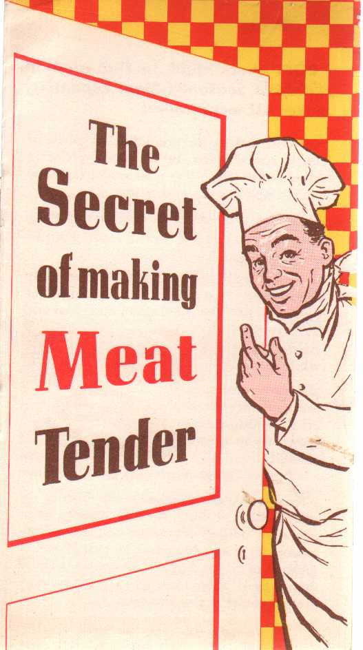 Image for THE SECRET OF MAKING MEAT TENDER