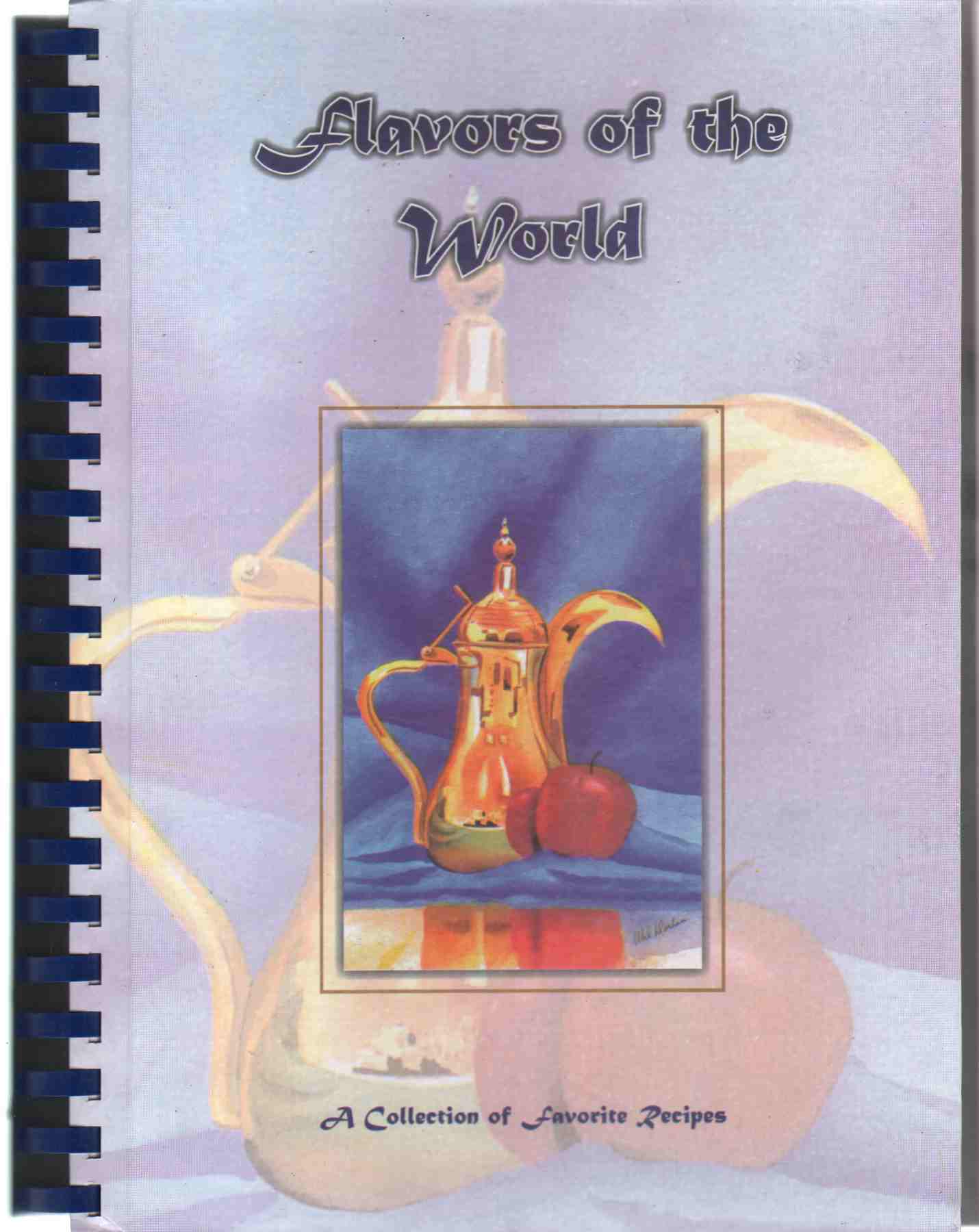 Image for FLAVORS OF THE WORLD A Collection of Favorite Recipes