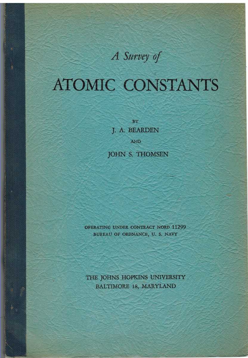 Image for A SURVEY OF ATOMIC CONSTANTS