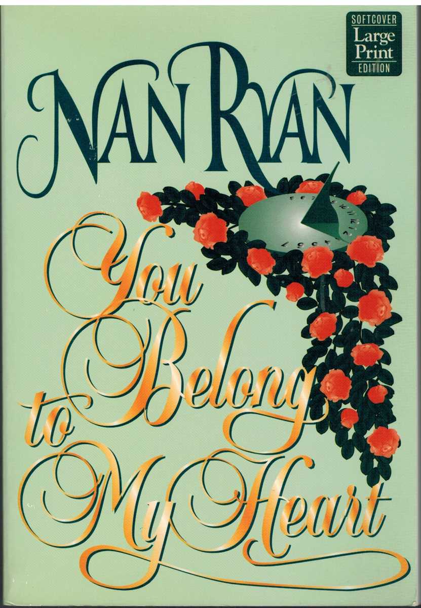 Ryan, Nan - YOU BELONG TO MY HEART