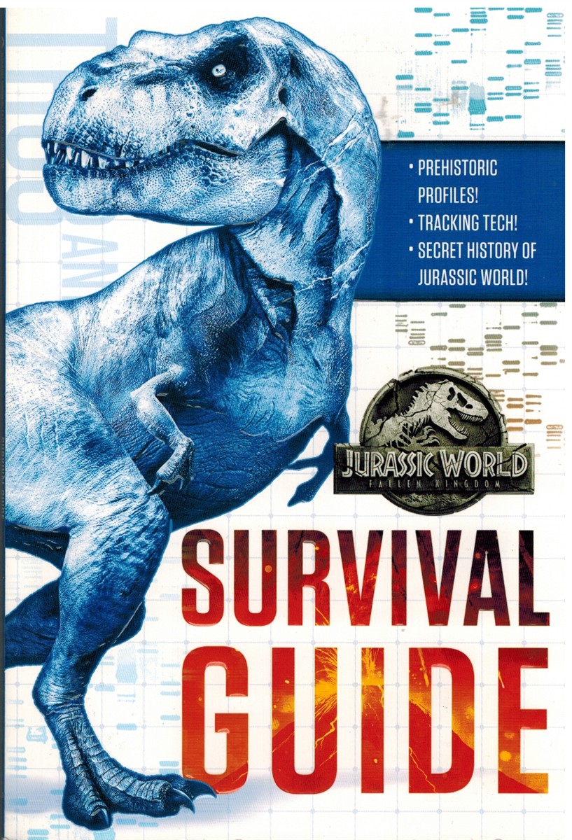Lewman, David - JURASSIC WORLD Fallen Kingdom Dinosaur Survival Guide