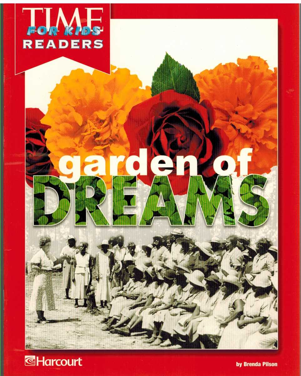 Pilson, Brenda - GARDEN OF DREAMS Time for Kids Readers